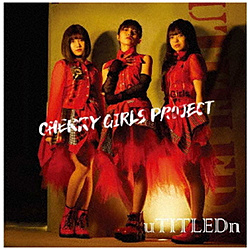 CHERRY GIRLS PROJECT/ uTITLEDn