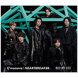 Kis-My-Ft2/ HEARTBREAKER / C’monova 初回盤B