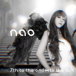 nao / nao 7th to the endto the last CD