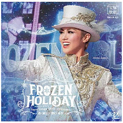 宝塚歌劇団/ 雪組公演 Winter Spectacular『FROZEN HOLIDAY（フローズン・ホリデイ）』-Snow Troupe 100th Anniversary-