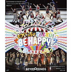 BEYOOOOONDS/ BEYOOOOOND1St CONCERT TOUR 〜もういっちょどんと来い！ BE HAPPY！〜 BD