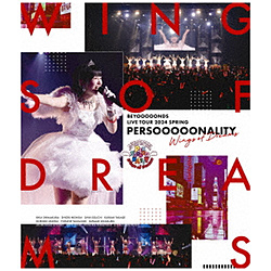 BEYOOOOONDS/ BEYOOOOONDS LIVE TOUR 2024 SPRING 〜PERSOOOOONALITY『Wings of Dreams』〜 BD