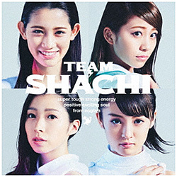 TEAM SHACHI / TEAM SHACHIstrong energy ʏA CD