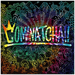 WANIMA/ COMINATCHA！！ 通常盤