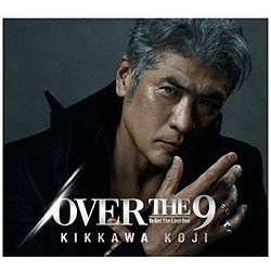 吉川晃司/ OVER THE 9 初回生産限定盤