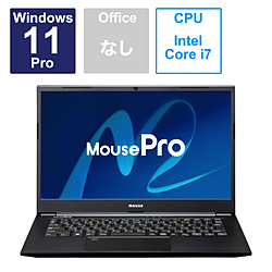 ノートパソコン MousePro  C4-I7U01BC62ANP3 ［14.0型 /Windows11 Pro /intel Core i7 /メモリ：16GB /SSD：256GB /無し /日本語版キーボード］