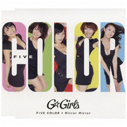 GGirls/FIVE COLOR × Mirror Mirror CD