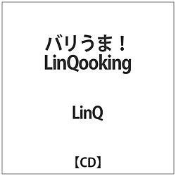 LinQ / o!LinQooking CD