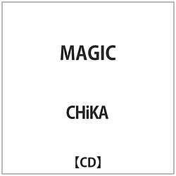 CHiKA / MAGIC CD