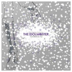 The Remixes Collection THE IDOLMSTER TO DNCE TO CD