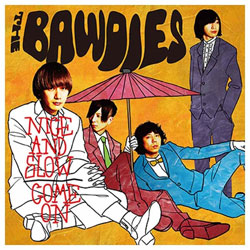 THE BAWDIES/NICE AND SLOW/COME ON  CD
