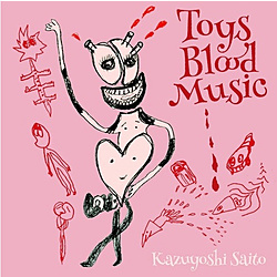 ēa`/Toys Blood Music 