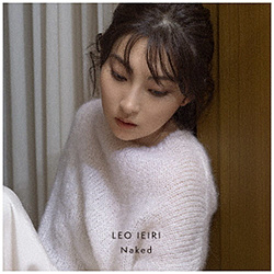家入レオ/ Naked 初回限定盤B