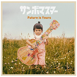サンボマスター/ Future is Yours 通常盤