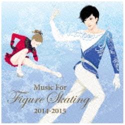 （V．A．）/フィギュア・スケート・ミュージック 2014-2015 【CD】   ［（V．A．） /CD］