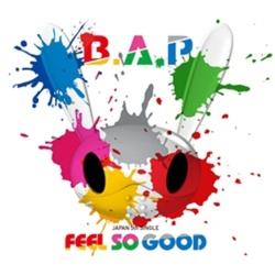 B．A．P/FEEL SO GOOD 通常盤 Type-A 【CD】   ［B．A．P /CD］