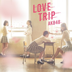 AKB48/LOVE TRIP/킹𕪂Ȃ Type C ʏ yCDz   mAKB48 /CDn y864z
