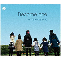 Hyung Haeng Sung / Become one CD