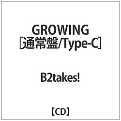 B2takes! / GROWING Type-C ʏ CD