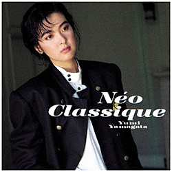 山形由美/ Neo Classique CD
