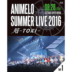 Animelo Summer LIVE 2016 -TOKI- 8D26 yu[C \tgz   mu[Cn