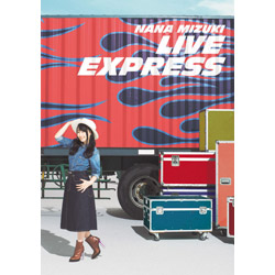 ށX / NANA MIZUKI@LIVE EXPRESS DVD