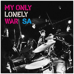 SA/MY ONLY LONELY WAR CD