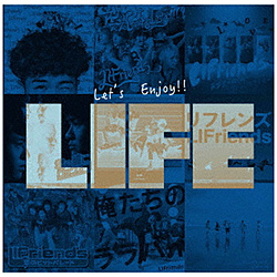 LIFriends / LIFE CD