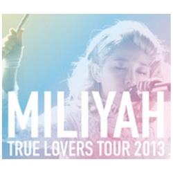 加藤ミリヤ/TRUE LOVERS TOUR 2013 【ブルーレイ ソフト】   ［ブルーレイ］