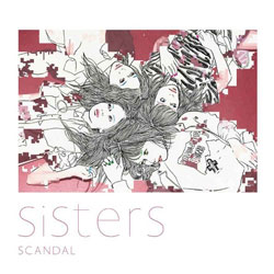 SCANDAL/Sisters 初回生産限定盤 CD