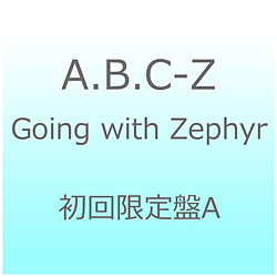 A.B.C-Z/ Going with Zephyr A CD