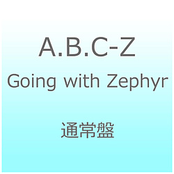 A.B.C-Z/ Going with Zephyr ʏ CD