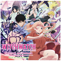橋本由香利（音楽）/ TVアニメ「WITCHWATCH」オリジナル・サウンドトラック 【sof001】