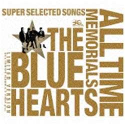 UEu[n[c/THE BLUE HEARTS 30th ANNIVERSARY ALL TIME MEMORIALS `SUPER SELECTED SONGS` S萶Y CD