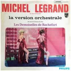 ミシェル・ルグラン/ロシュフォールの恋人たち（オーケストラ・ヴァージョン） CD