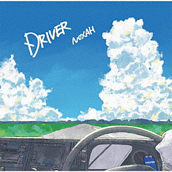 NOXAH / DRIVER CD