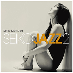 SEIKO MATSUDA / SEIKO JAZZ 2 ʏ CD