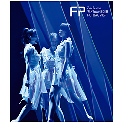 Perfume / Perfume 7th Tour 2018 FUTURE POP ʏ BD