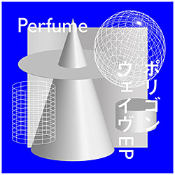 Perfume/ ポリゴンウェイヴEP 初回限定盤A
