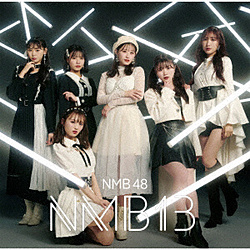 NMB48/ NMB13 初回限定盤Type-B