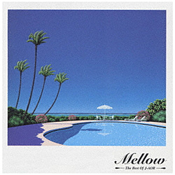 �iV�DA�D�j/ THE BEST OF J-AOR MELLOW Selected ���Y����A�i���O��