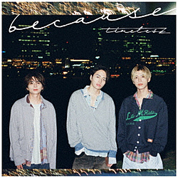 timelesz/ because 初回限定盤B