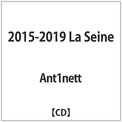 Ant1nett/ 2015-2019 La Seine