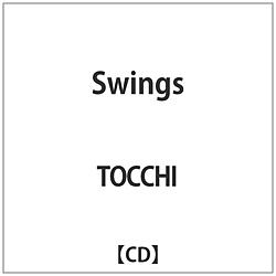TOCCHI / Swings CD
