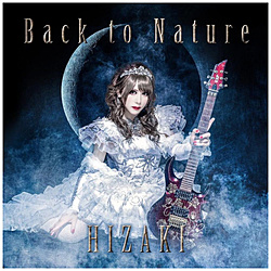 HIZAKI/ Back to Nature