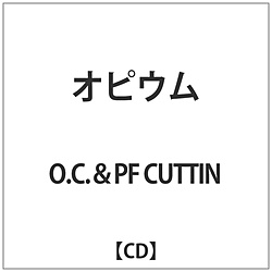 O.C.&PF CUTTIN / IsE CD