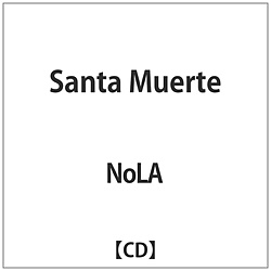 NoLA / Santa Muerte CD