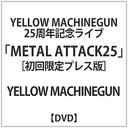 CG[}VK / 25NLOCuMETAL ATTACK25 DVD