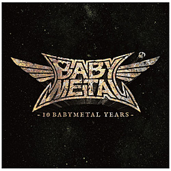 BABYMETAL/ 10 BABYMETAL YEARS 通常盤