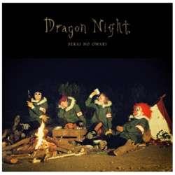 SEKAI NO OWARI/Dragon Night ʏ yCDz